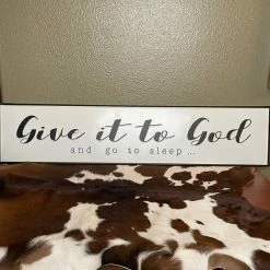 The Sparkling Spur Give It To God